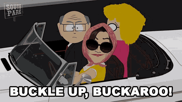 buckle up buckaroo is written on a south park cartoon