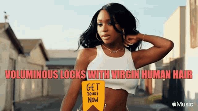a woman in a white tank top with the words voluminous locks with virgin human hair on the bottom