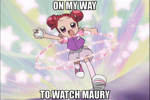 a picture of a cartoon girl with the words on my way to watch maury