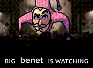 a cartoon of a jester with the words `` big benet is watching '' written on it .