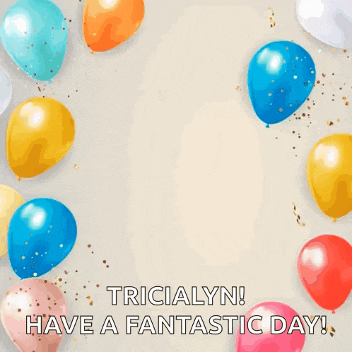 a birthday card with balloons and confetti and the words happy birthday to you