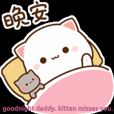 a cartoon cat is laying in bed with a kitten and says goodnight daddy kitten misses you .