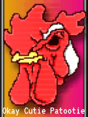 a pixel art image of a red rooster with the words okay cutie patootie below it