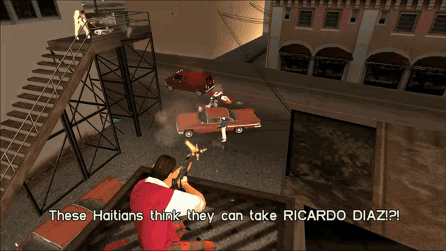 a screenshot of a video game says " these haitians think they can take ricardo diaz ! "