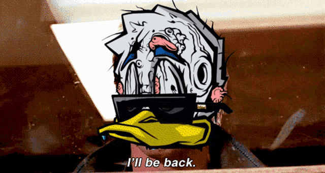 a cartoon character says " i 'll be back " in a dark room