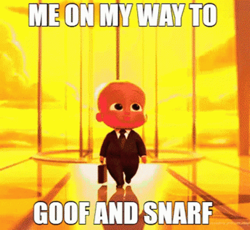 Me On My Way To Goof And Snarf Boss Baby GIF - Me On My Way To Goof And Snarf Boss Baby Snarf GIFs