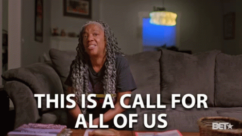 This Is A Call For All Of Us Calling GIF - This Is A Call For All Of Us Call Calling GIFs