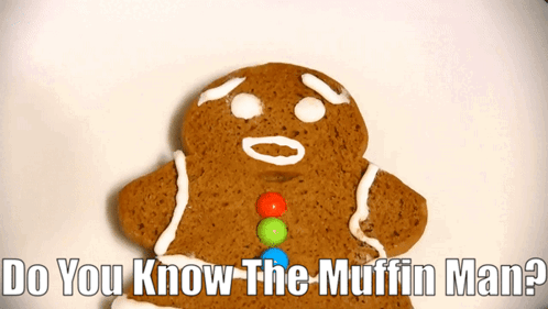 Sml Gingerbread Man GIF - Sml Gingerbread Man Do You Know The Muffin Man GIFs
