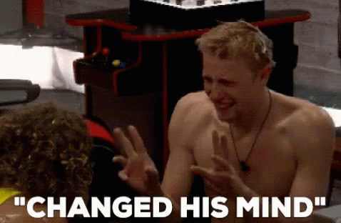 Bbscottie Changed His Mind GIF - Bbscottie Changed His Mind Quotes GIFs