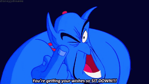 a close up of a cartoon character with the words " you 're getting your wishes so sit down !!! "