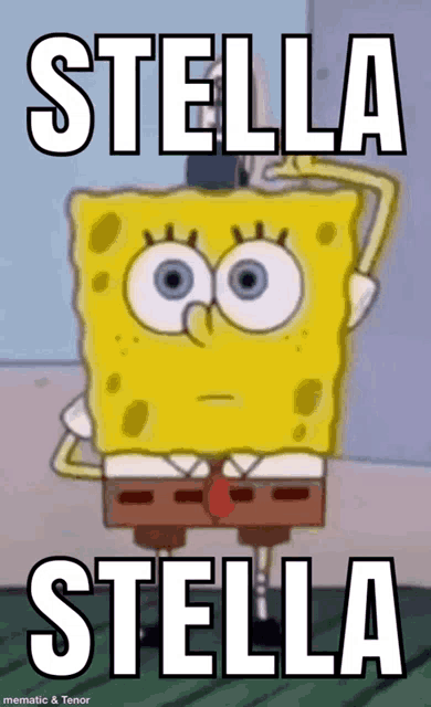 a picture of spongebob with the words stella stella