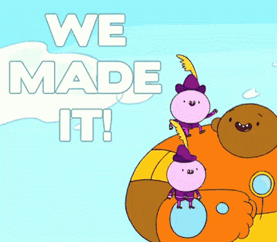 a cartoon says " we made it " with a bear and two pink characters