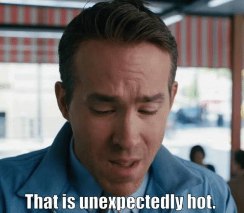 Thats Hot That Is Unexpectedly Hot GIF - Thats Hot That Is Unexpectedly Hot Ryan Reynolds GIFs