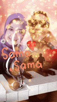 a picture of a man and a woman with the words sama sama written on the bottom