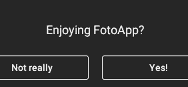 a screen asking if you are enjoying the fotoapp