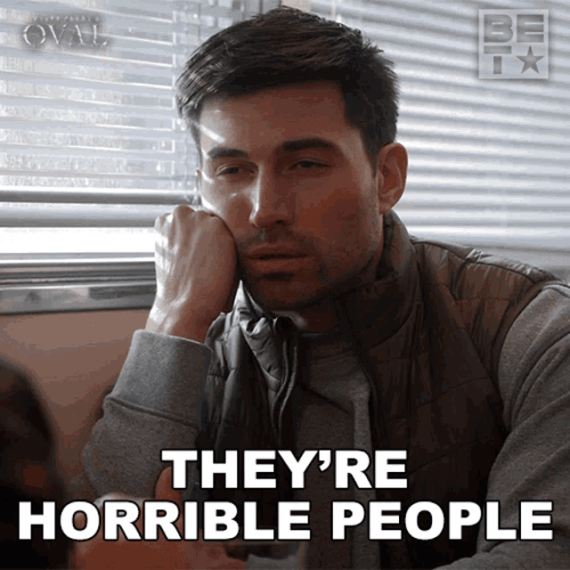 Theyre Horrible People Dale GIF - Theyre Horrible People Dale The Oval GIFs