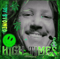 a picture of a man with a smiley face and the words high times on it