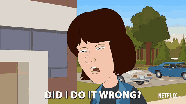a cartoon character says " did i do it wrong " in front of a building