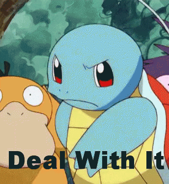 Deal With It GIF - Dealwithit Pokemon GIFs