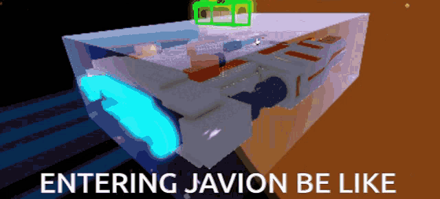 a picture of a space ship with the words entering javion be like on the bottom