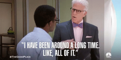 I Have Been Around A Long Time Like All Of It GIF - I Have Been Around A Long Time Like All Of It Ted Danson GIFs