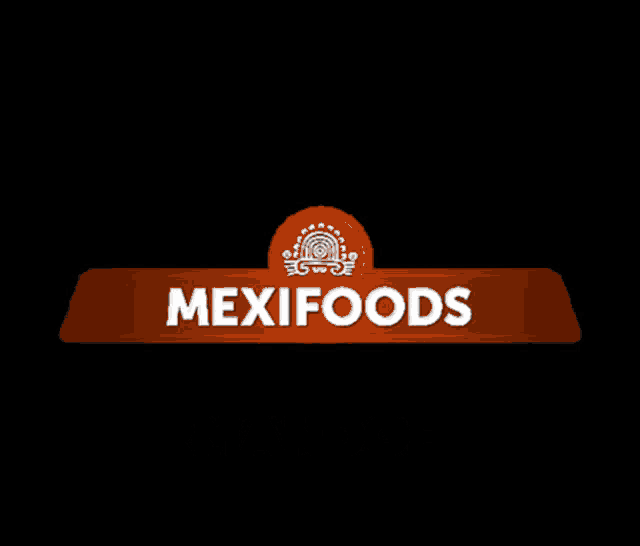 a sign that says mexifoods on it and #armandoeltaco