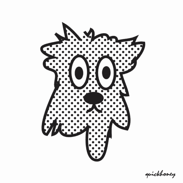 a black and white drawing of a dog says quickhoney