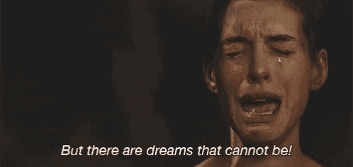 a woman is crying with the words " but there are dreams that cannot be " next to her