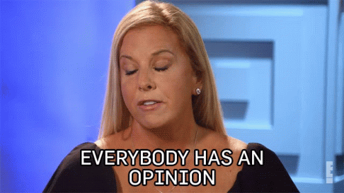 Everybody Has An Opinion For Real The Story Of Reality Tv GIF - Everybody Has An Opinion For Real The Story Of Reality Tv Everybody Has Something To Say GIFs