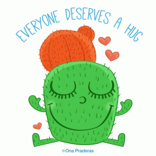 Hug Everyone Deserves A Hug GIF - Hug Everyone Deserves A Hug Cactus GIFs