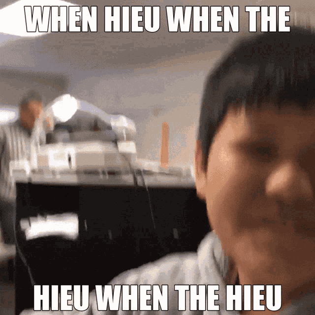 Hieu When Hieu GIF - Hieu When Hieu When The Hieu GIFs
