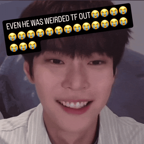 a picture of a young man with a caption that says even he was weirded tf out