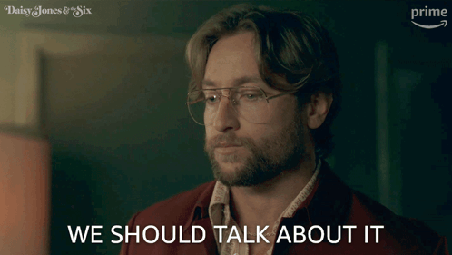 We Should Talk About It Kenneth GIF - We Should Talk About It Kenneth Daisy Jones & The Six GIFs