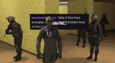 a group of soldiers are standing in a hallway with a sign that says take 5 five hour
