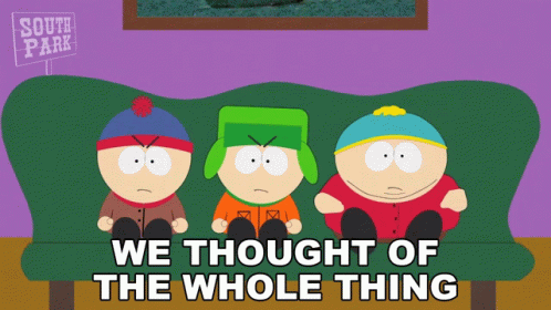 We Thought Of The Whole Thing Kyle Broflovski GIF - We Thought Of The Whole Thing Kyle Broflovski Stan Marsh GIFs