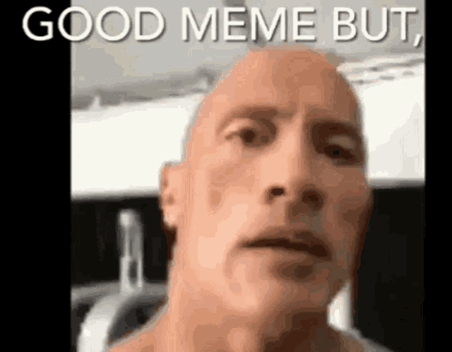Good Meme Meme GIF - Good Meme Meme The Rock GIFs
