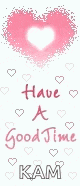 a picture of a heart with the words have a good time kam