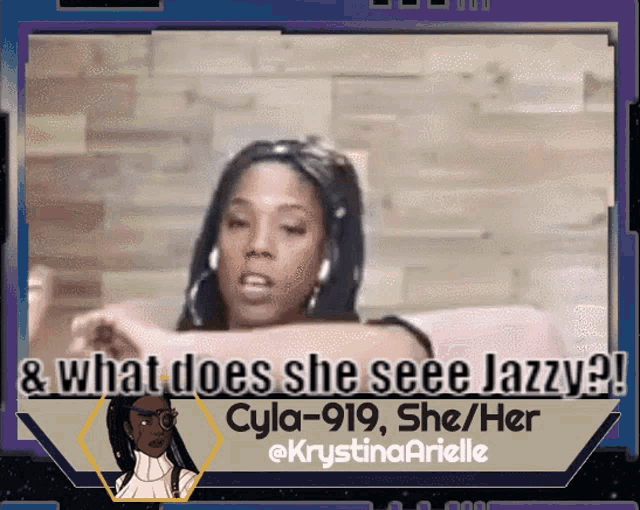 a woman laying on a couch with the words what does she seee jazzy