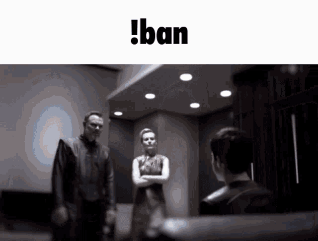 a man and a woman standing in a room with the words ban above them