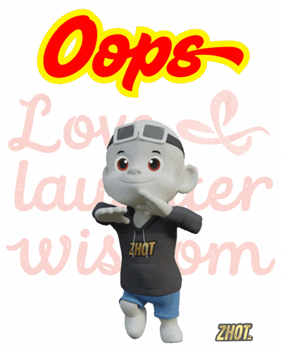 a cartoon character is standing in front of a sign that says oops love laughter and wisdom