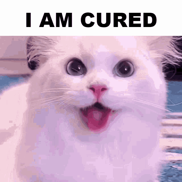 I Am Cured GIF - I Am Cured GIFs