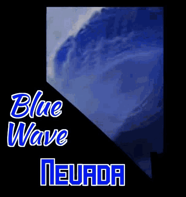 a picture of a blue wave with the words blue wave nevada on it
