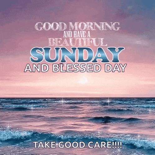 good morning and have a beautiful sunday and blessed day