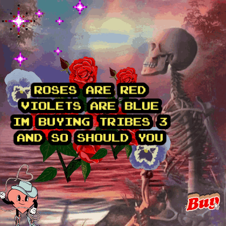 Tribes 3 Buying Tribes 3 GIF - Tribes 3 Buying Tribes 3 Roses Are Red Violets Are Blue GIFs