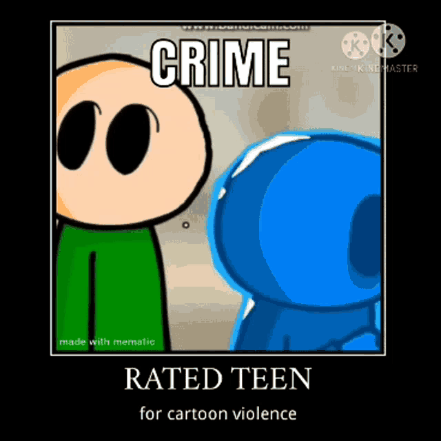 a cartoon character with the words crime rated teen for cartoon violence on it .