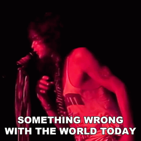 Something Wrong With The World Today Steven Tyler GIF - Something Wrong With The World Today Steven Tyler Aerosmith GIFs
