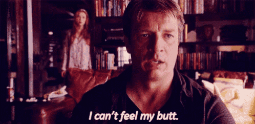 a man in a living room says i can 't feel my butt .