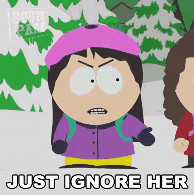 Just Ignore Her Wendy Testaburger GIF - Just Ignore Her Wendy Testaburger South Park GIFs