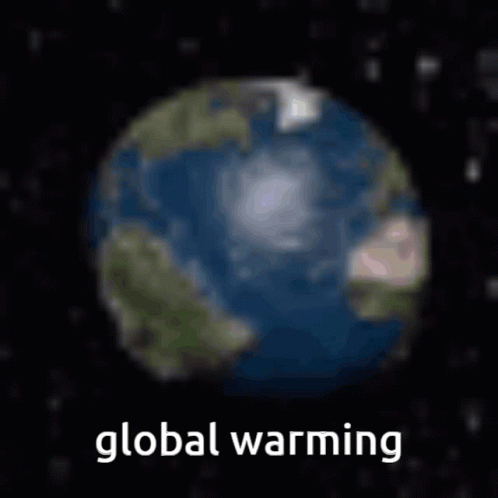 Global Warming Global GIF