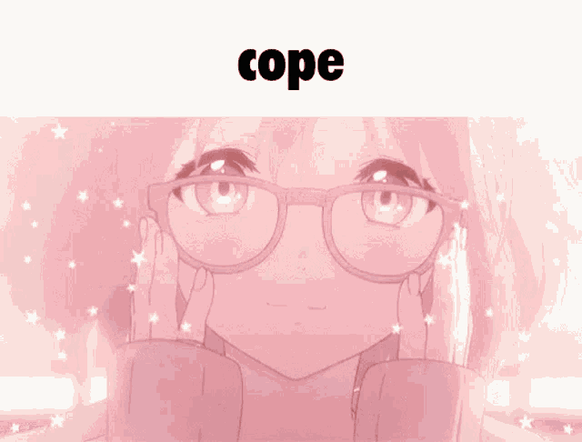 a picture of a girl wearing glasses with the caption cope